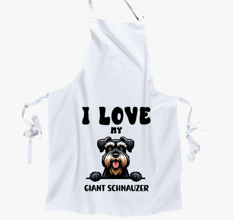I love my giant schnauzer kötény