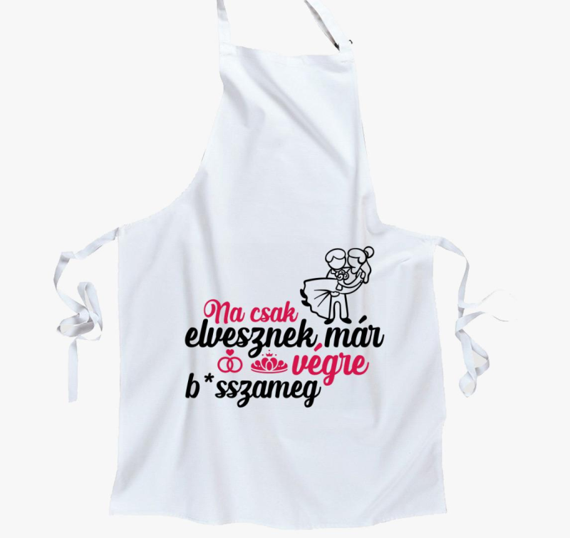 Na, csak elvesznek... kötény