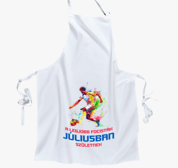 A Legjobb Focisták Júliusban Születnek kötény 