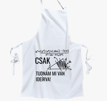 Csak tudnám mi van ideírva kötény