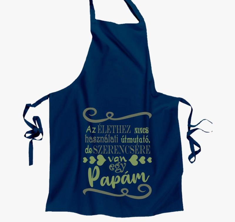 Szerencsére van egy papám kötény