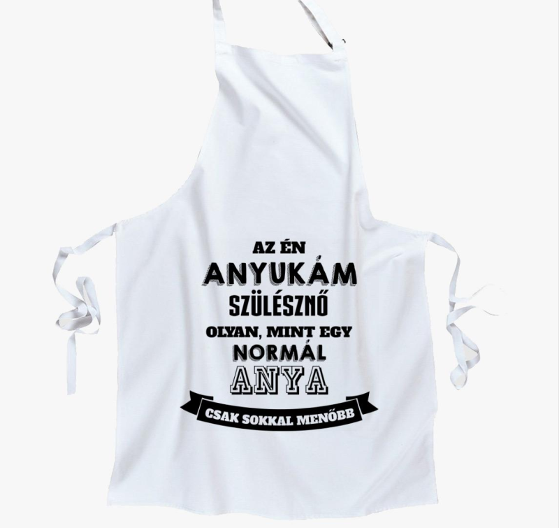 Az én anyukám sokkal menőbb kötény