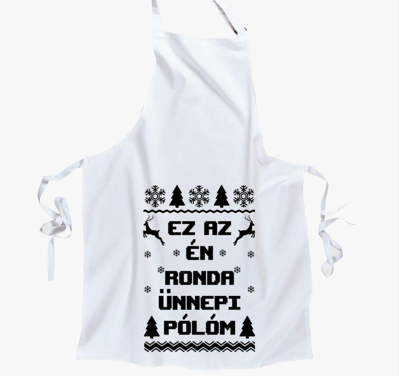Ez az én ronda ünnepi kötényem