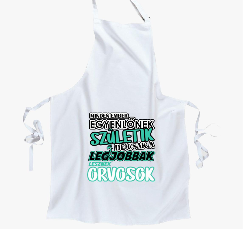 Egyenlőnek születik orvos kötény