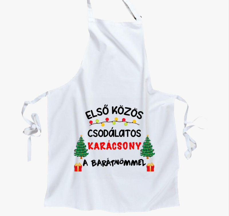 Első közös csodálatos karácsony a barátnőmmel karácsonyi páros szett kötény