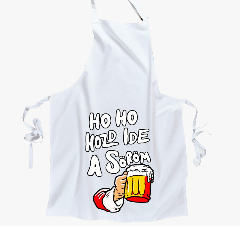 Ho Ho Hozd Ide a Söröm kötény