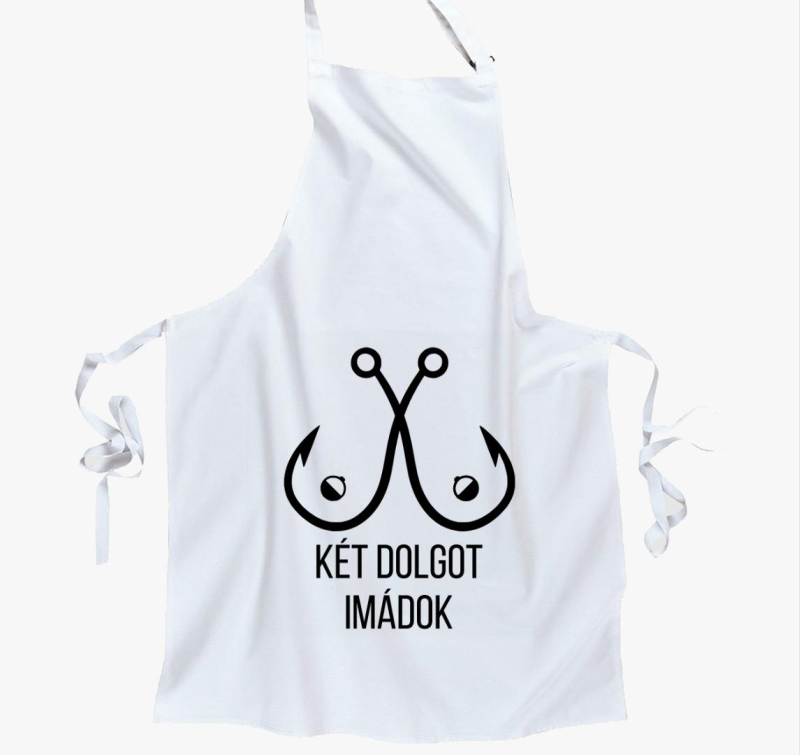 Két dolgot szeretek horgász kötény