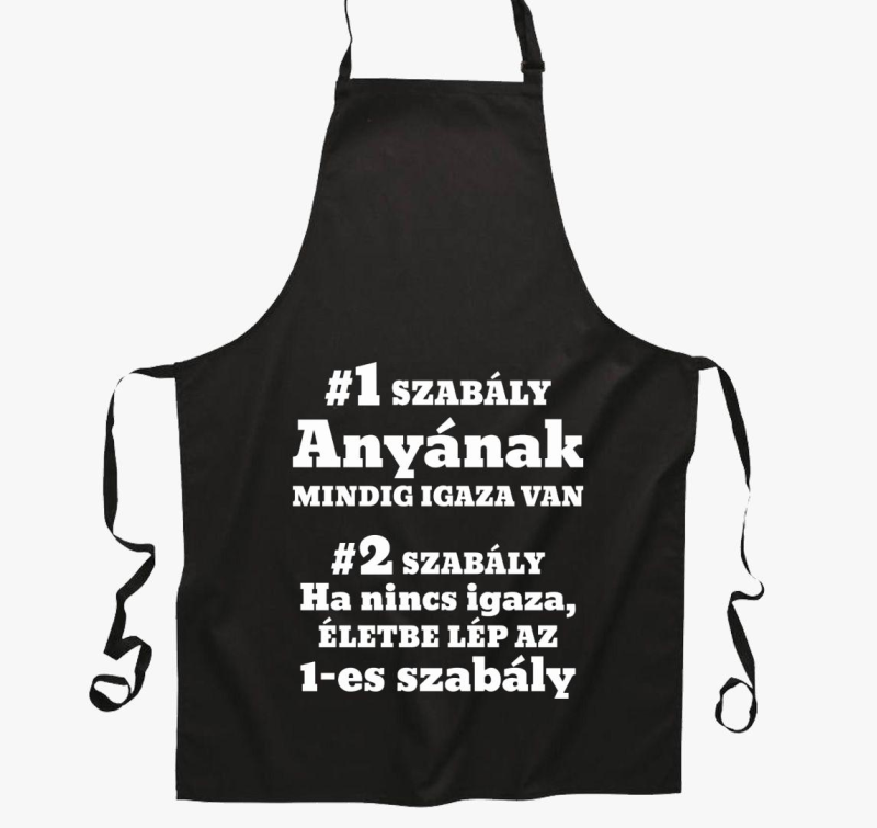 Anyának mindig igaza van szabály anyáknak kötény