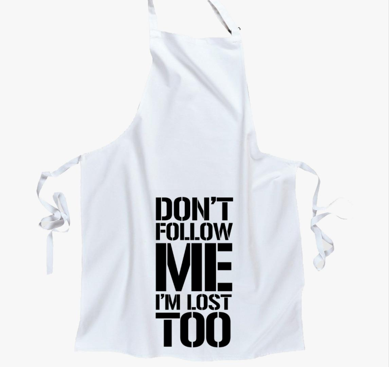 Dont follow me  kötény