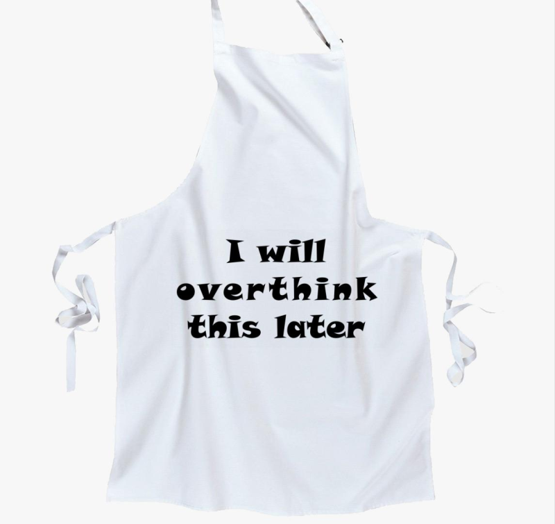 Overthink later kötény