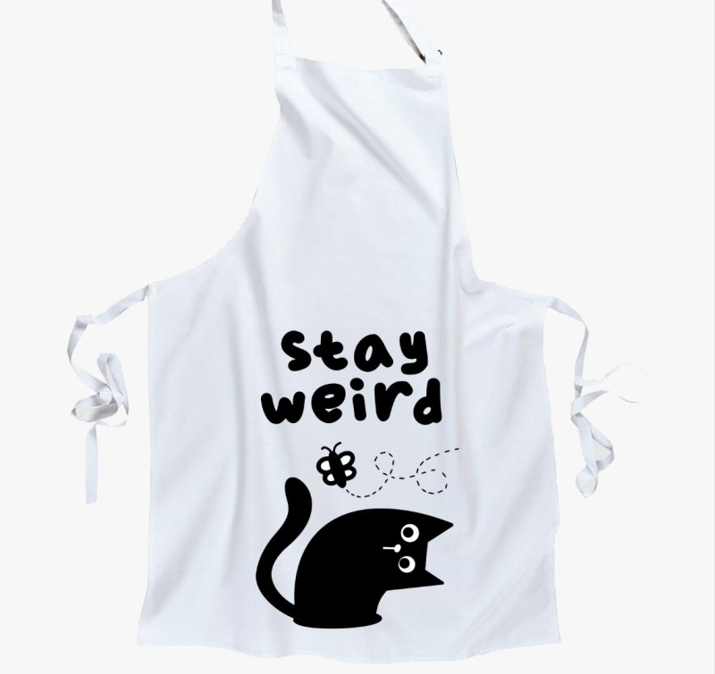 Stay weird kötény