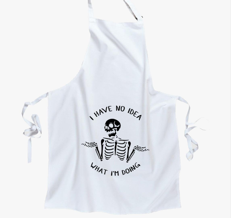 I have no idea kötény