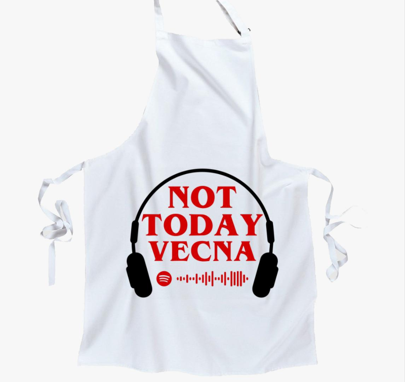 Not today vecna kötény