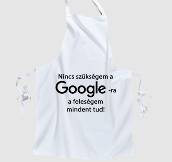 Google vs feleségem kötény