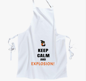 Keep calm and explos...