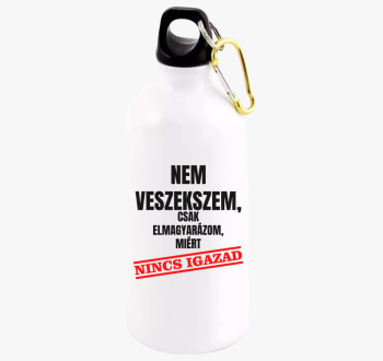 Nem veszekszem csak ...