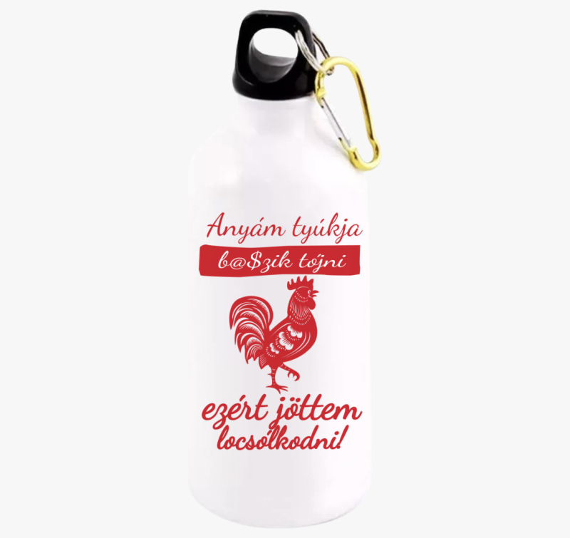 Anyám tyúkja kulacs