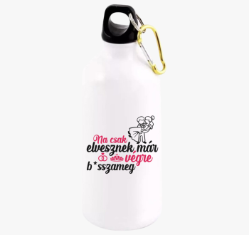 Na, csak elvesznek..