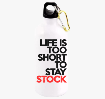 Life is too short ku