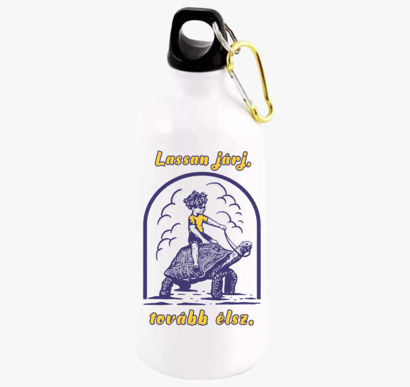 Lassan járj, tovább élsz kulacs