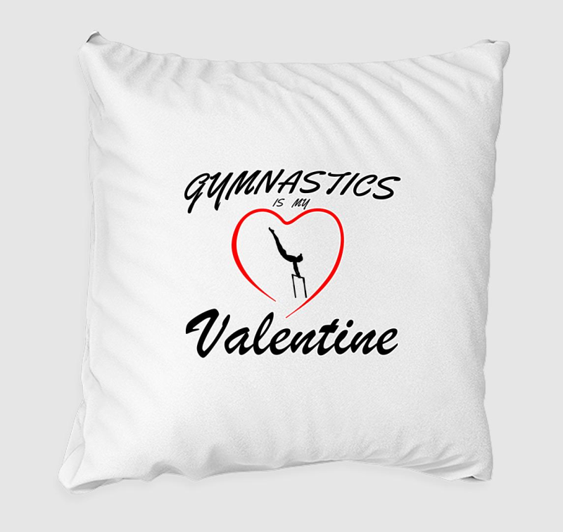 Gymnastics is my valentine 4 - párna