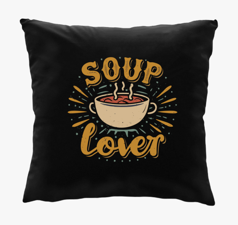 Soup Lover párna
