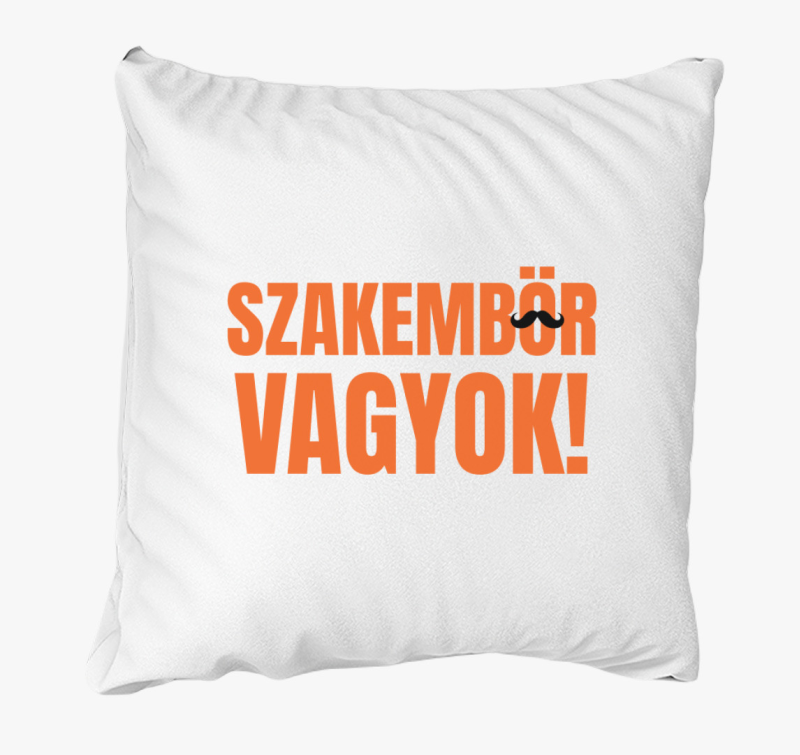 Szakembör vagyok párna