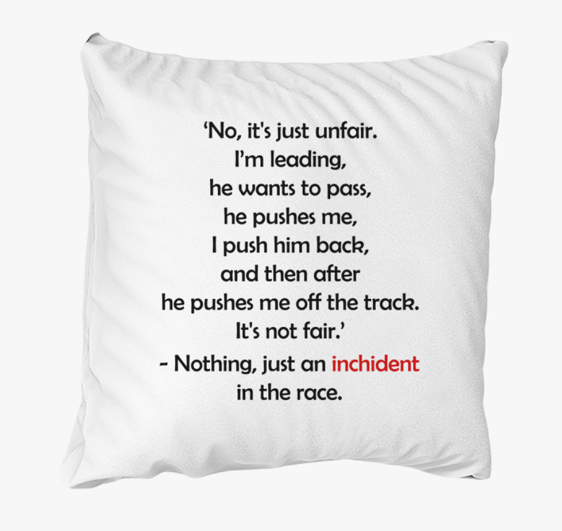 Unfair inchident párna