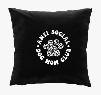 Anti social dog mom ...