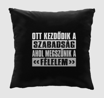 Ott kezdődik a szabadság-v... párna