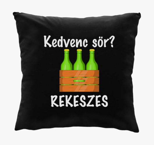 Kedvenc sör? rekeszes párna