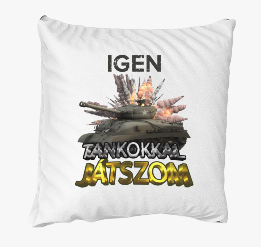 Igen tankokkal játszom párna