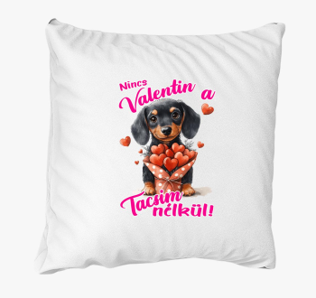 Nincs Valentin a Tac...