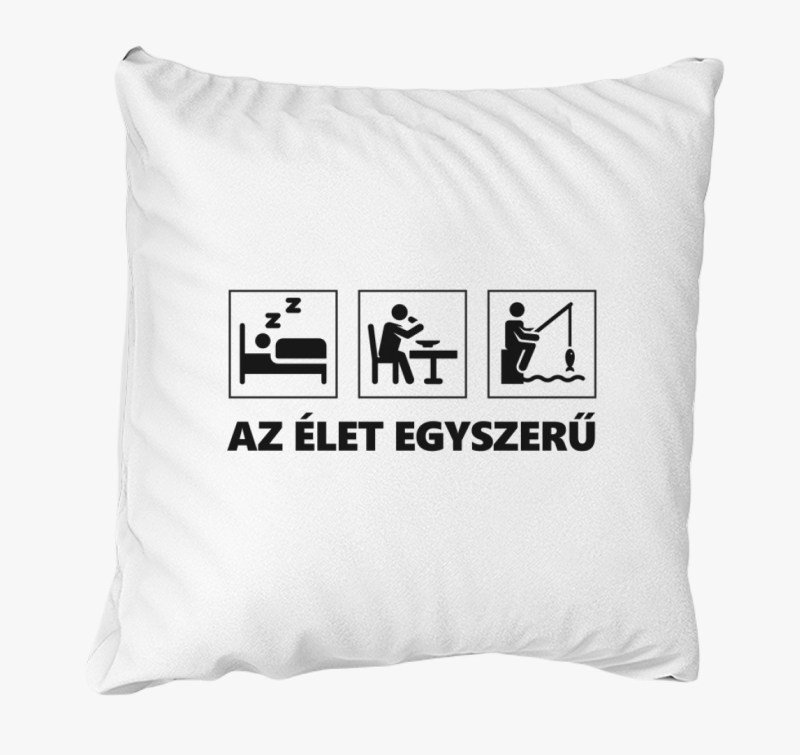 Az élet egyszerű párna