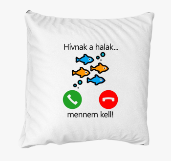 Hívnak a halak... pá