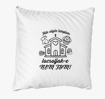 Falu végén templom... locsolkodós párna
