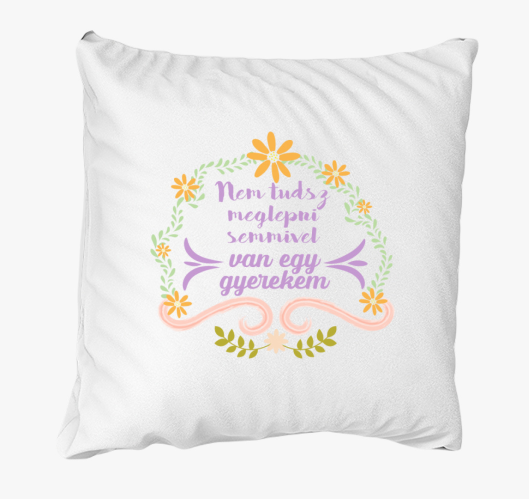 Nem tudsz meglepni párna