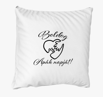 Boldog apák napját szíves párna