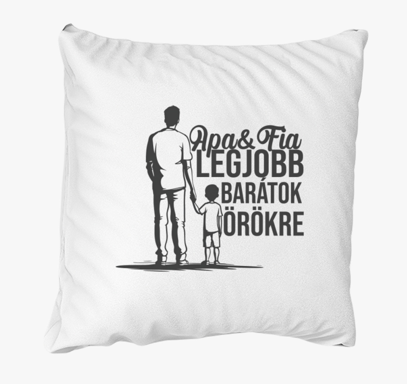 Apa & Fia legjobb barátok párna