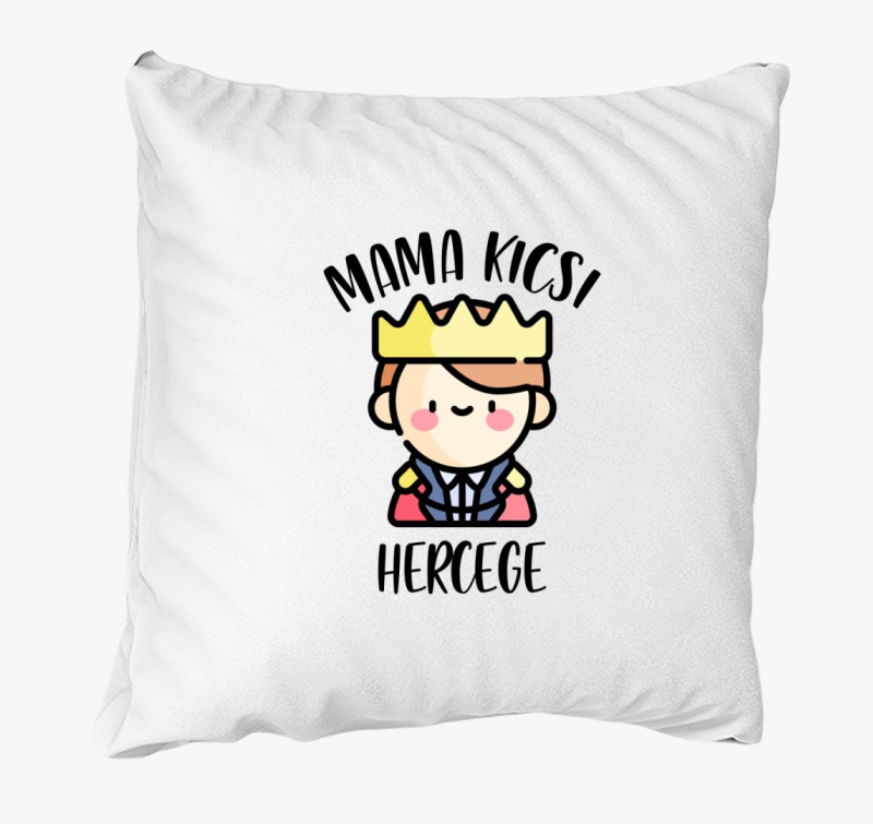 Mama kicsi hercege párna