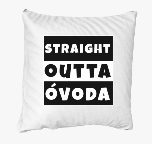 Straight Outta Óvoda párna