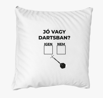 Jó Vagy Dartsban párna