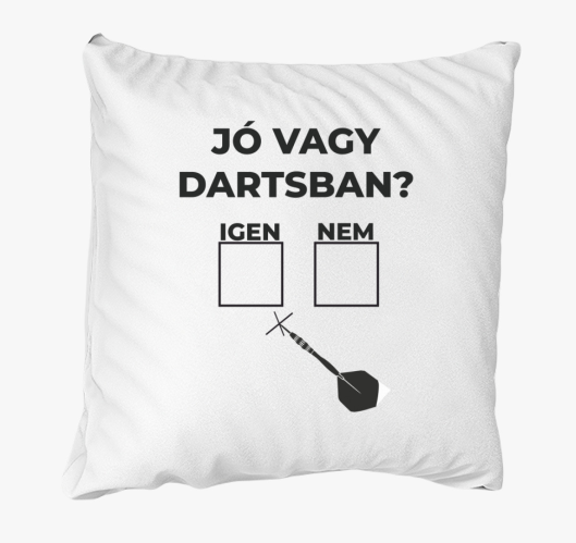 Jó Vagy Dartsban párna
