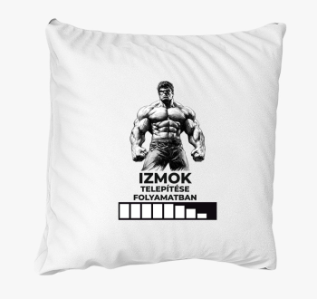 Izmok Telepítése Folyamatban párna