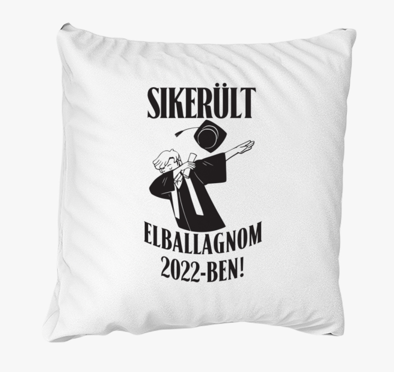 Sikerült elballagnom 2022-ben párna