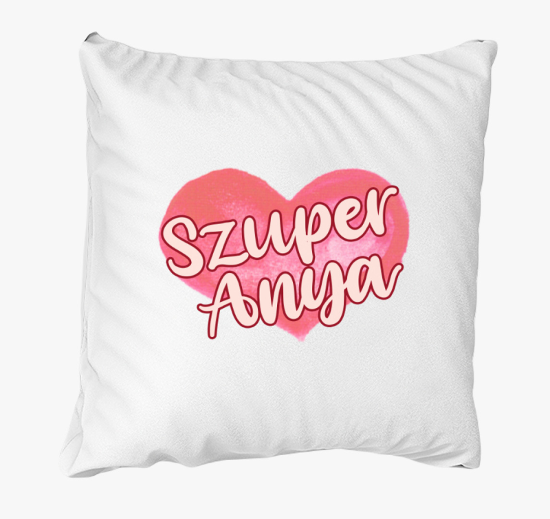 Anyák napi Szuper anya párna