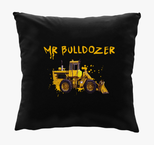 Mr. Bulldozer párna