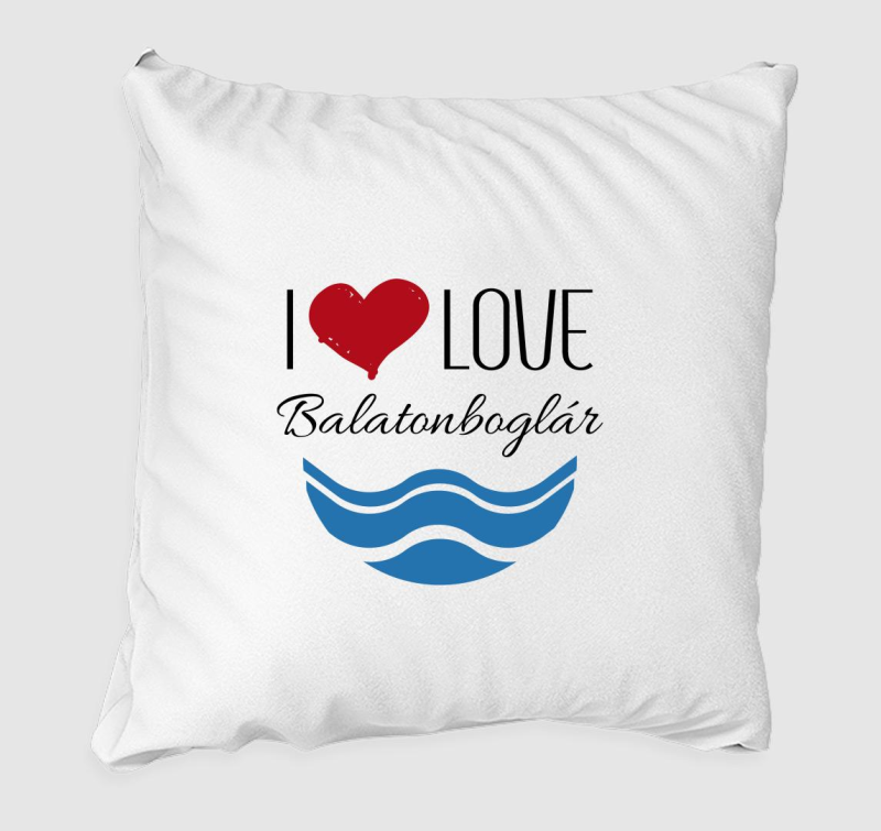 I love Balatonboglár párna