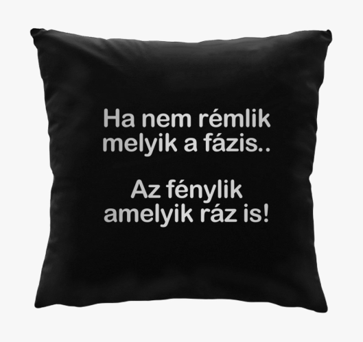Ha nem rémlik melyik a fázis p...