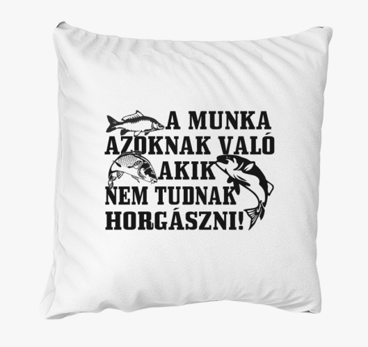 Munka azoknak való akik nem tu...